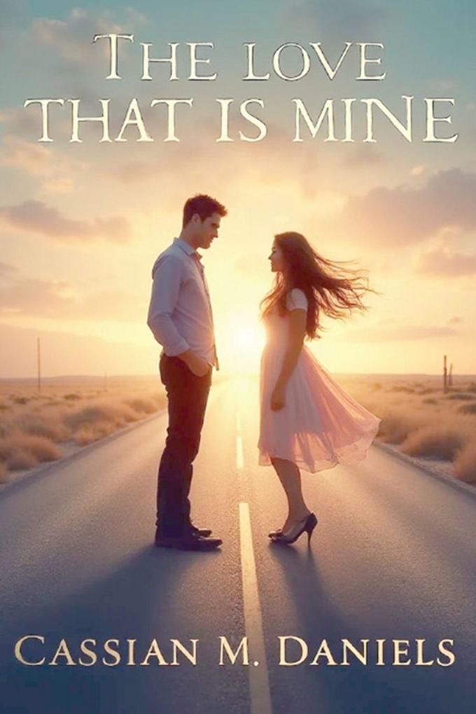 The Love That Is Mine