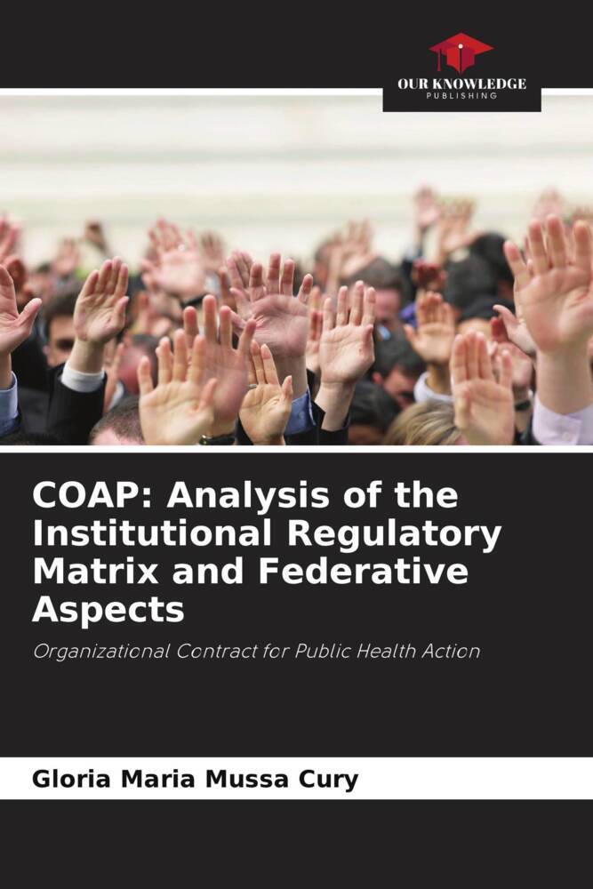 COAP: Analysis of the Institutional Regulatory Matrix and Federative Aspects