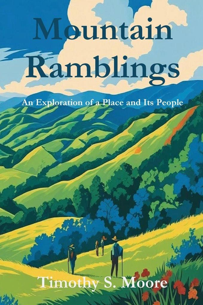 Mountain Ramblings