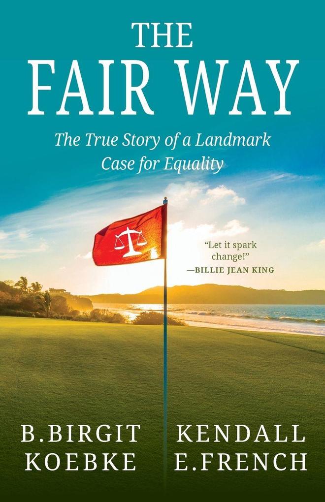 THE FAIR WAY