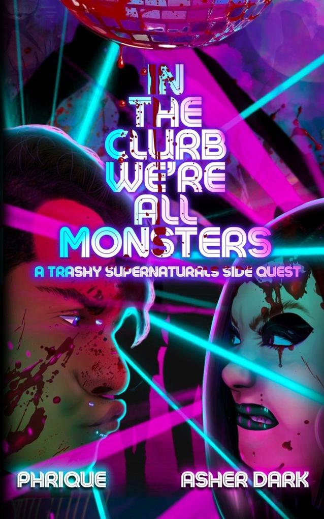 In the Clurb We're All Monsters