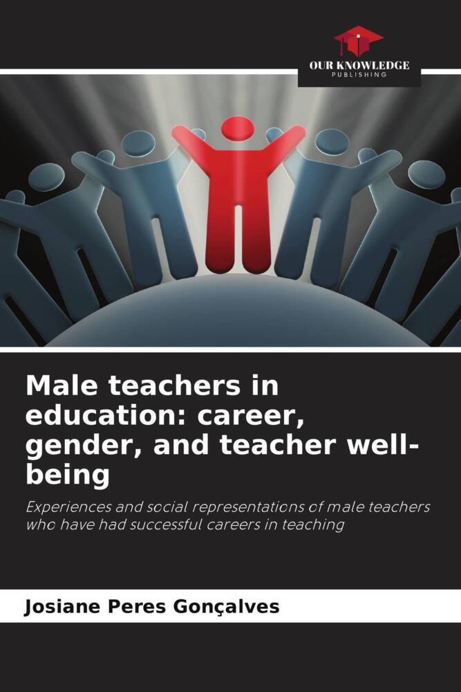 Male teachers in education: career gender and teacher well-being
