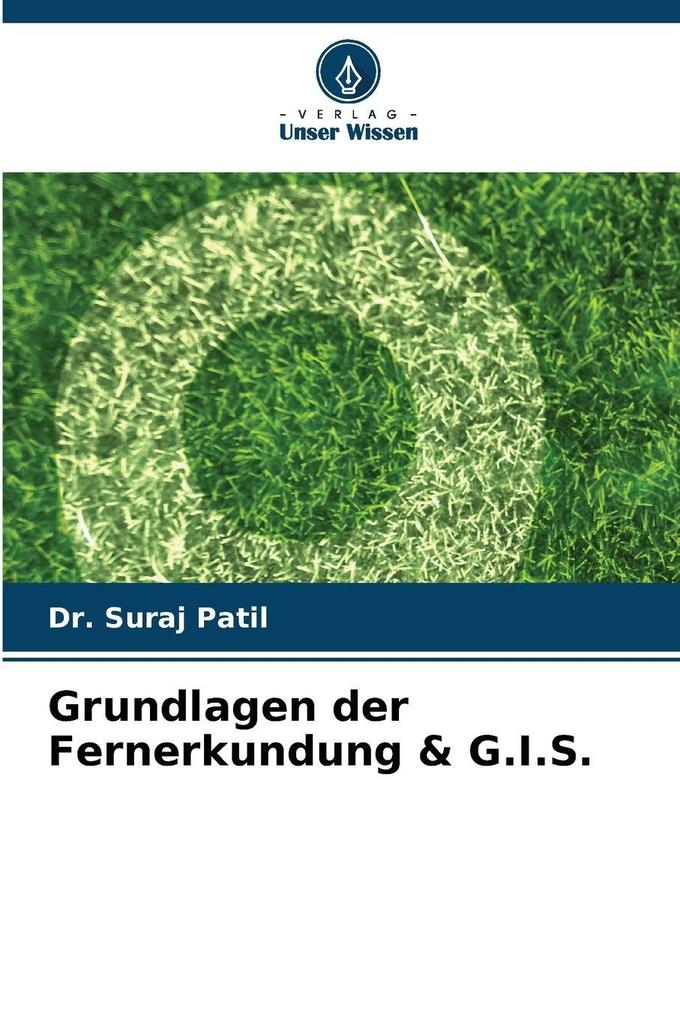 Grundlagen der Fernerkundung & G.I.S.