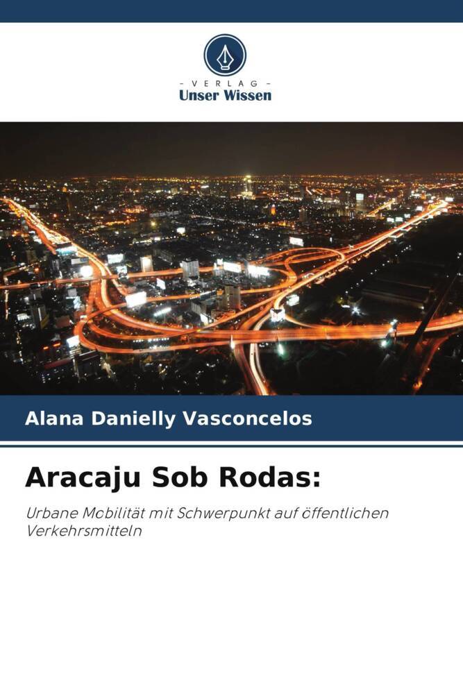 Aracaju Sob Rodas: