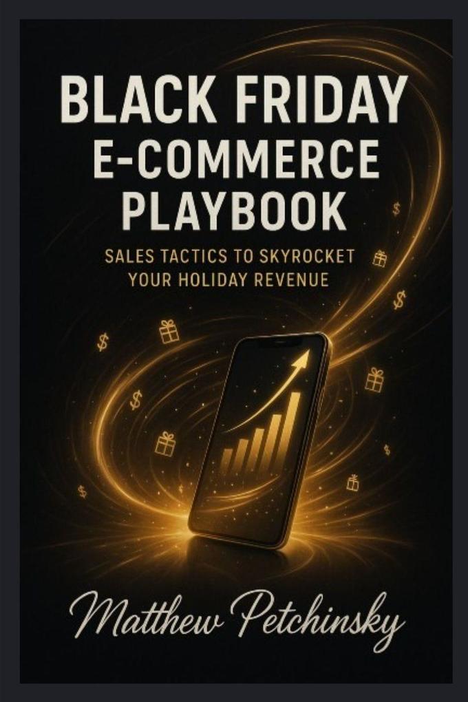 Black Friday E-Commerce Playbook