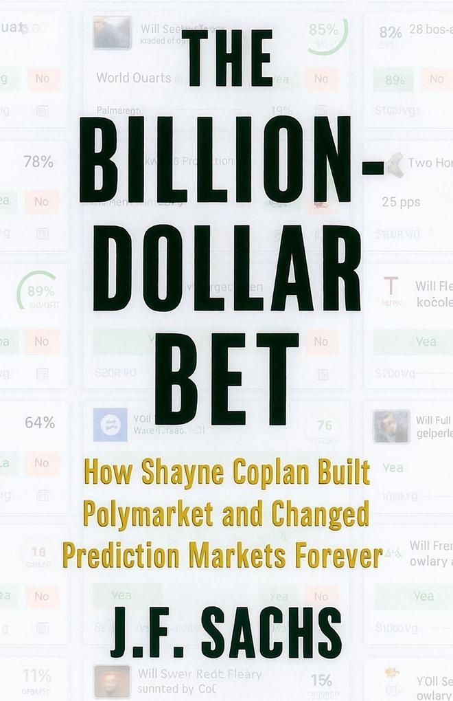 The Billion-Dollar Bet