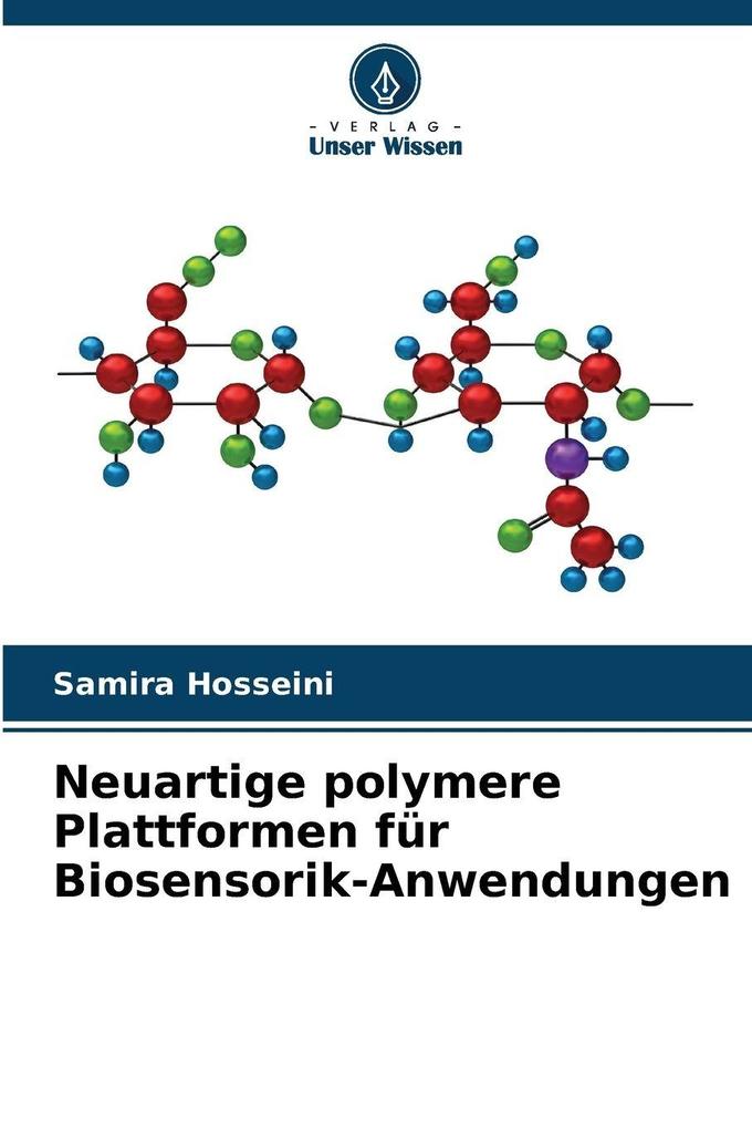 Neuartige polymere Plattformen für Biosensorik-Anwendungen