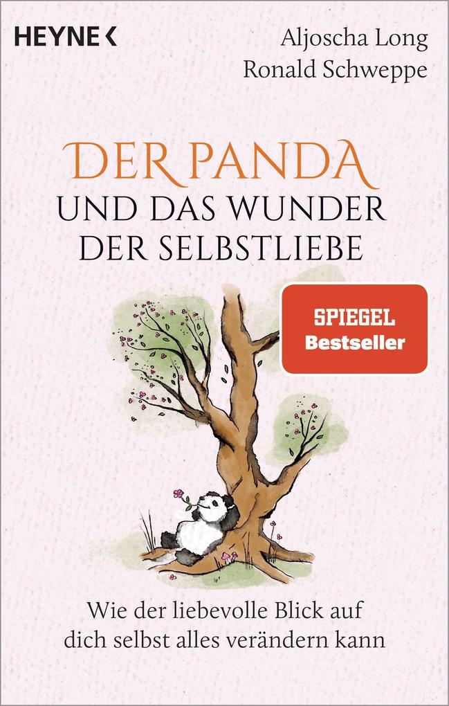 Der Panda und das Wunder der Selbstliebe