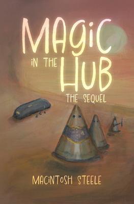 Magic in the Hub