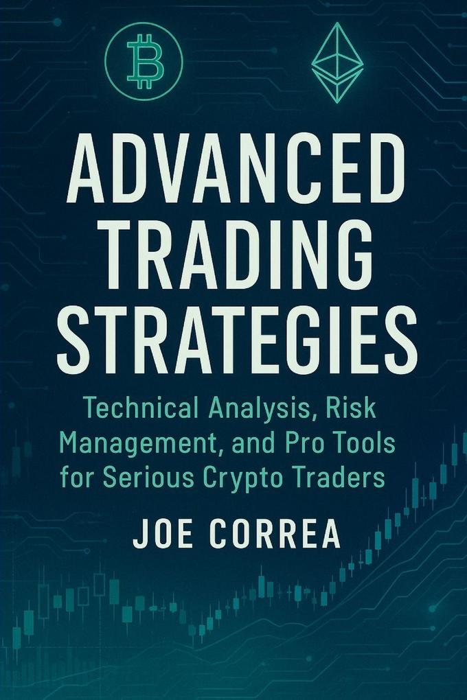 Advanced Trading Strategies