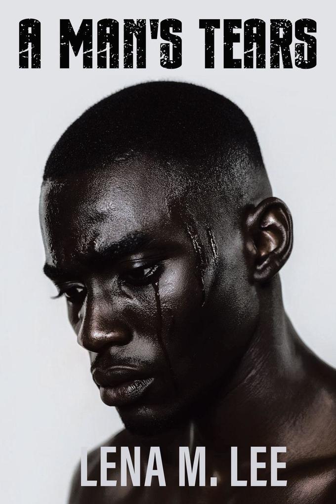 A Man's Tears