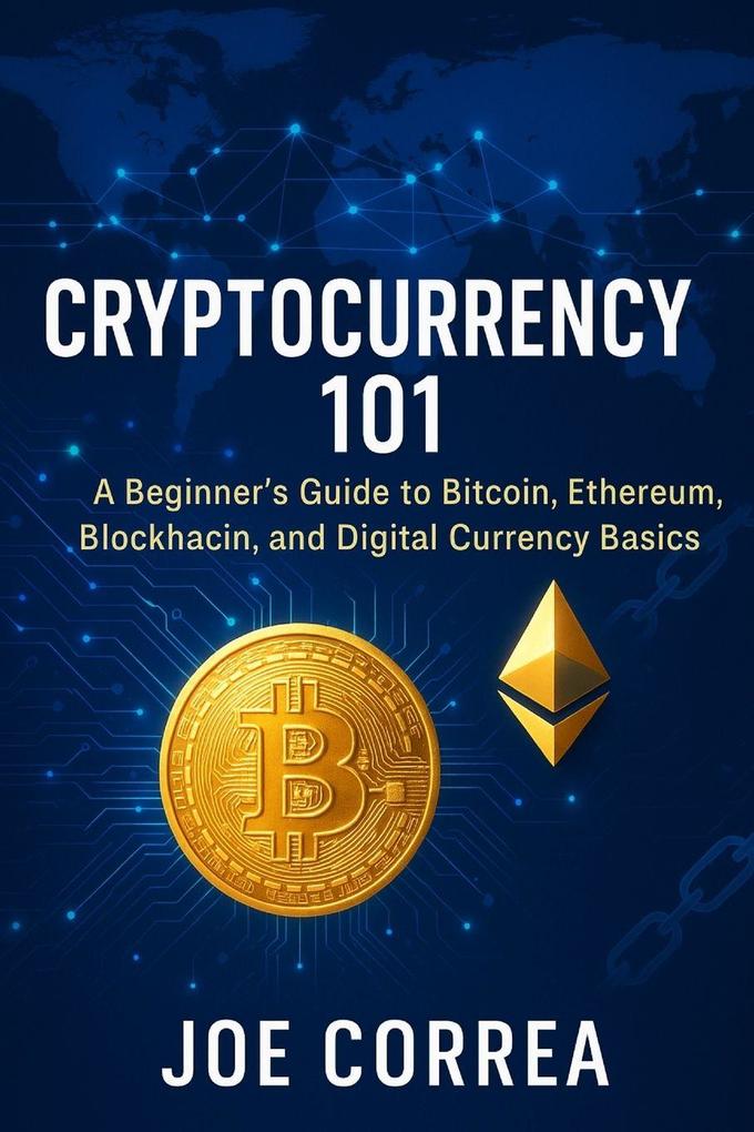 Cryptocurrency 101