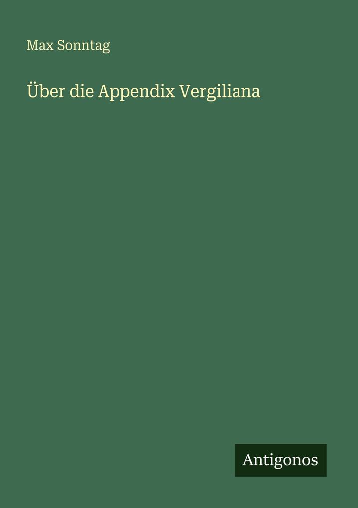 Über die Appendix Vergiliana