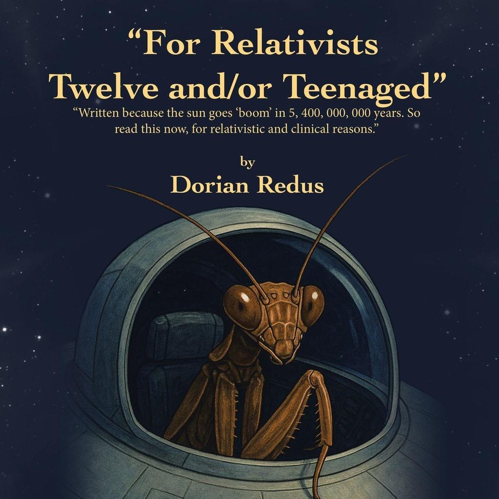 'For Relativists Twelve and/or Teenaged'