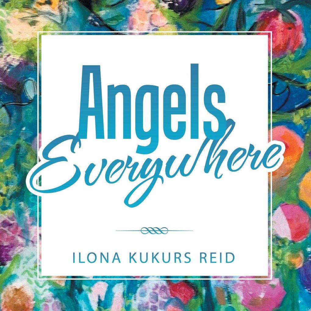 Angels Everywhere