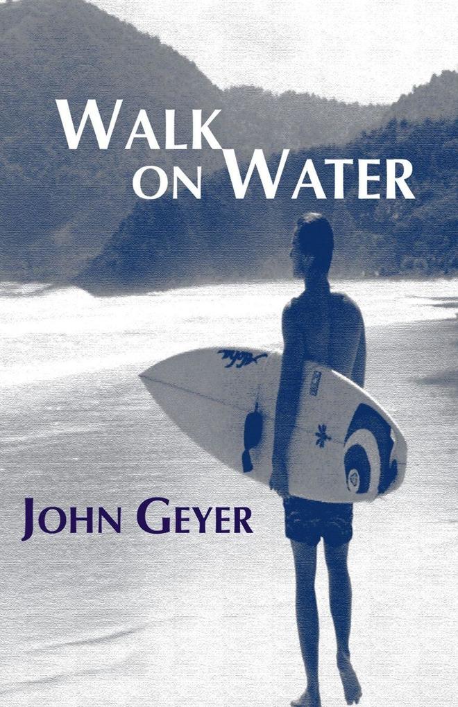 Walk on Water