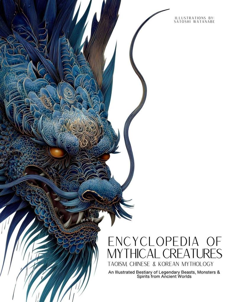 Encyclopedia of Mythical Creatures - Taoism Chinese & Korean Mythology