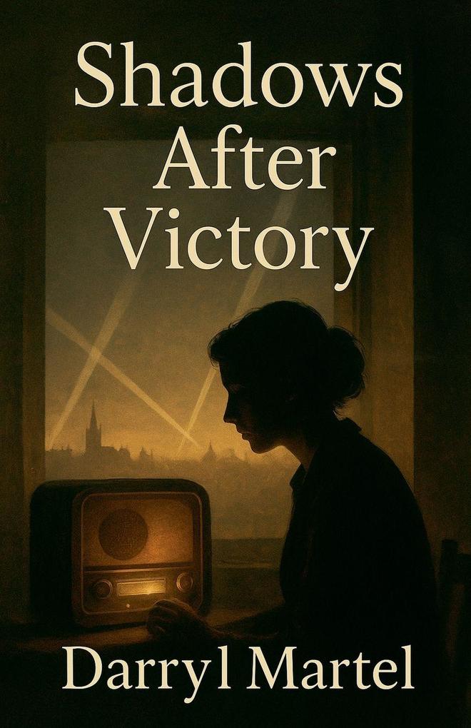 Shadows After Victory
