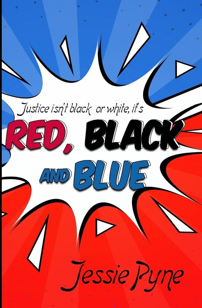 Red Black and Blue