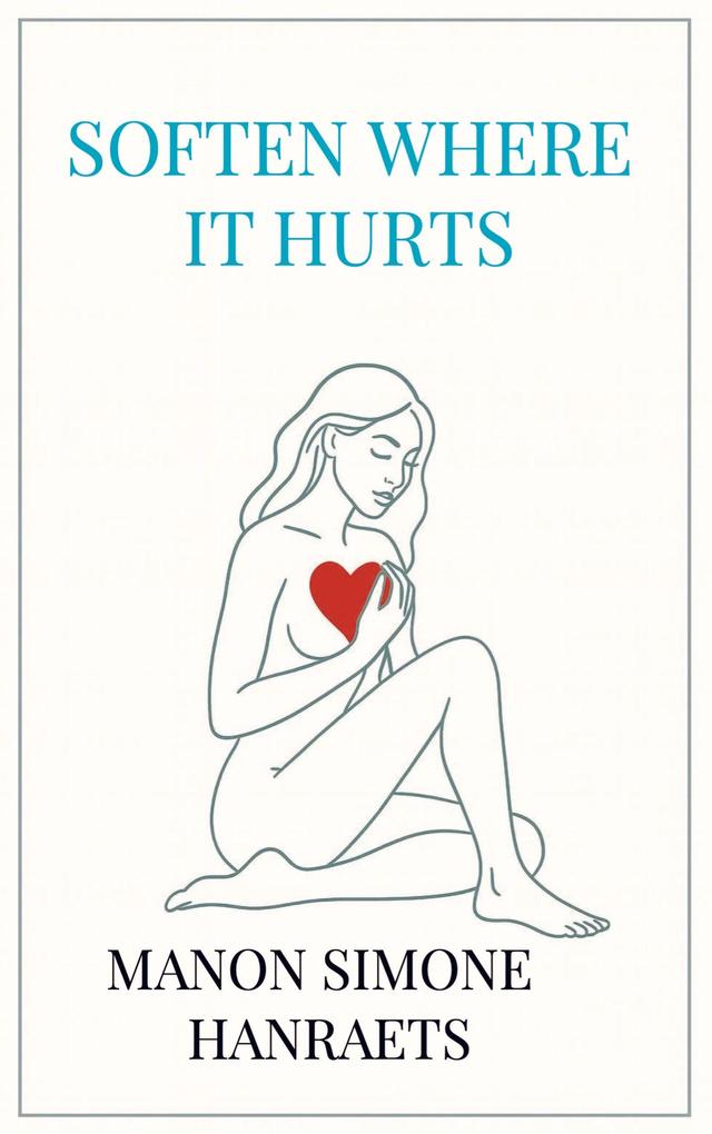 SOFTEN WHERE IT HURTS