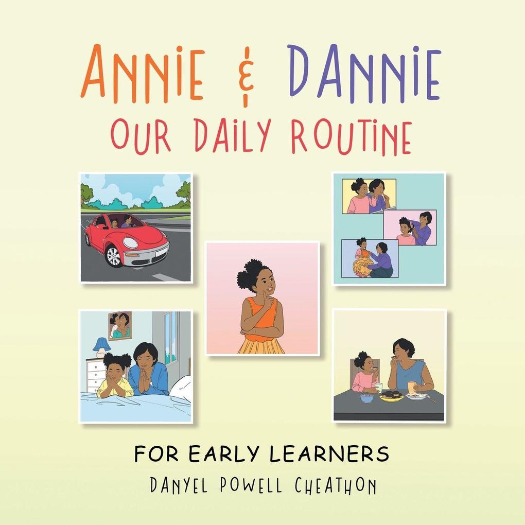 Annie & Dannie Our Daily Routine