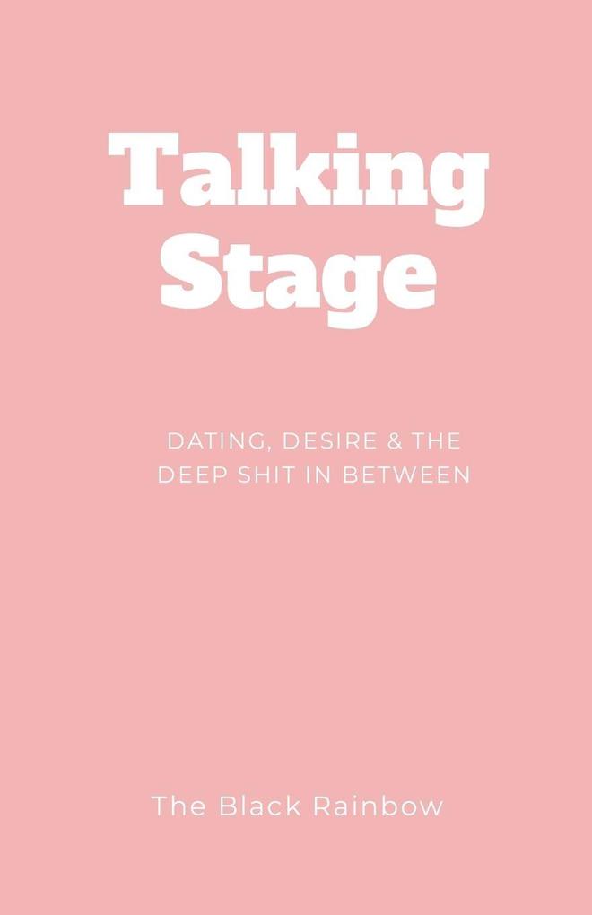 Talking Stage