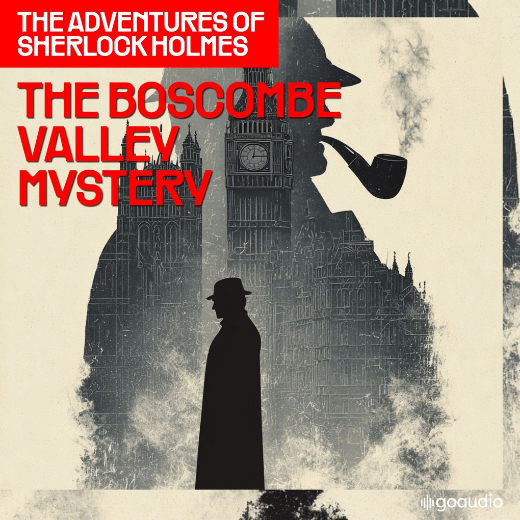 The Boscombe Valley Mystery (The Adventures of Sherlock Holmes Episode 4)
