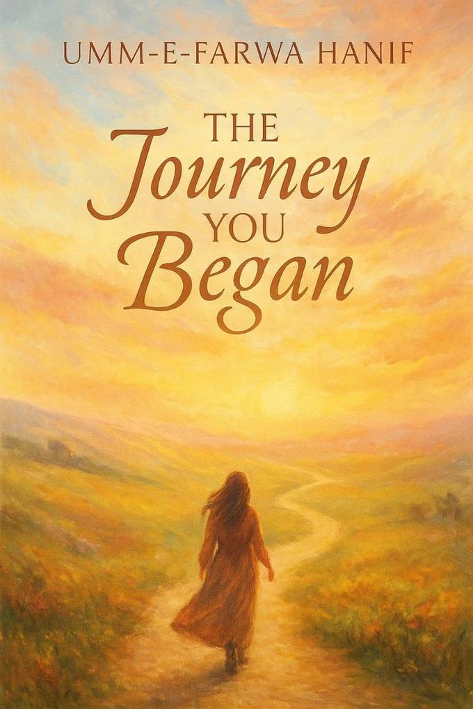 The Journey you began (love #1)