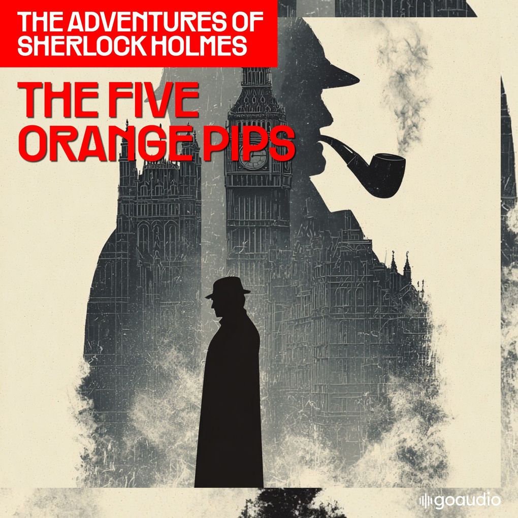 The Five Orange Pips (The Adventures of Sherlock Holmes Episode 5)