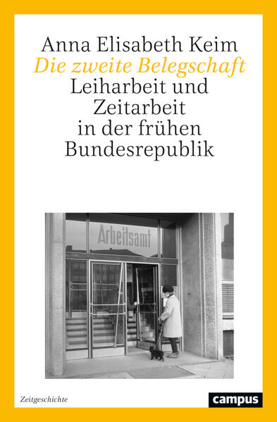 Die zweite Belegschaft