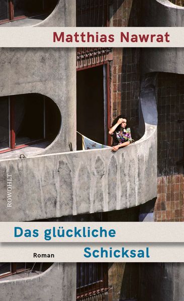 Das glückliche Schicksal