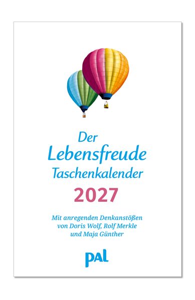 Der Lebensfreude-Taschenkalender 2027