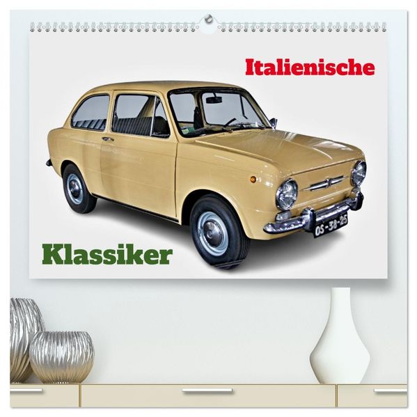 Italienische Klassiker (hochwertiger Premium Wandkalender 2026 DIN A2 quer) Kunstdruck in Hochglanz