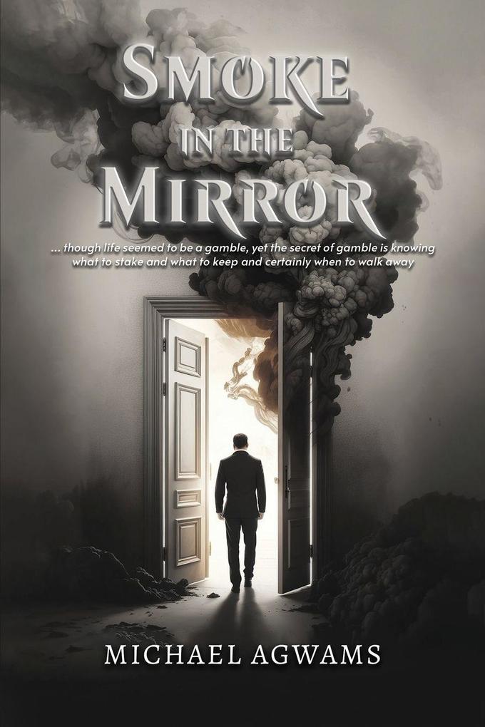 Smoke in the Mirror