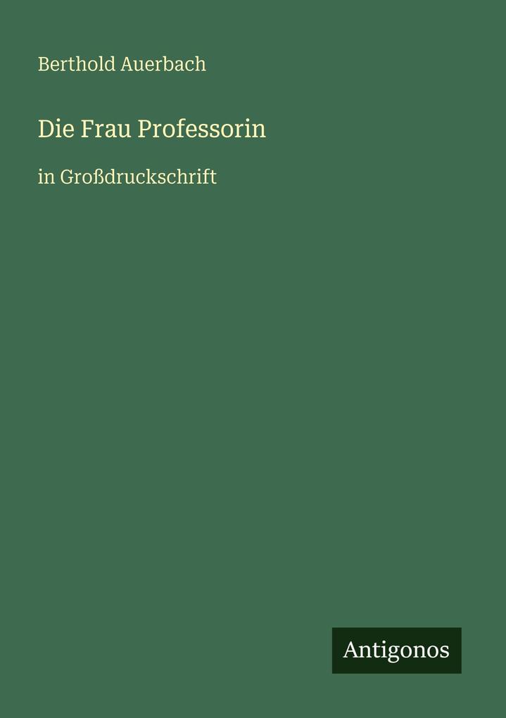 Die Frau Professorin