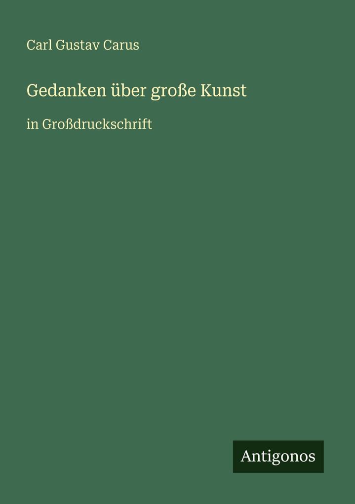 Gedanken über große Kunst