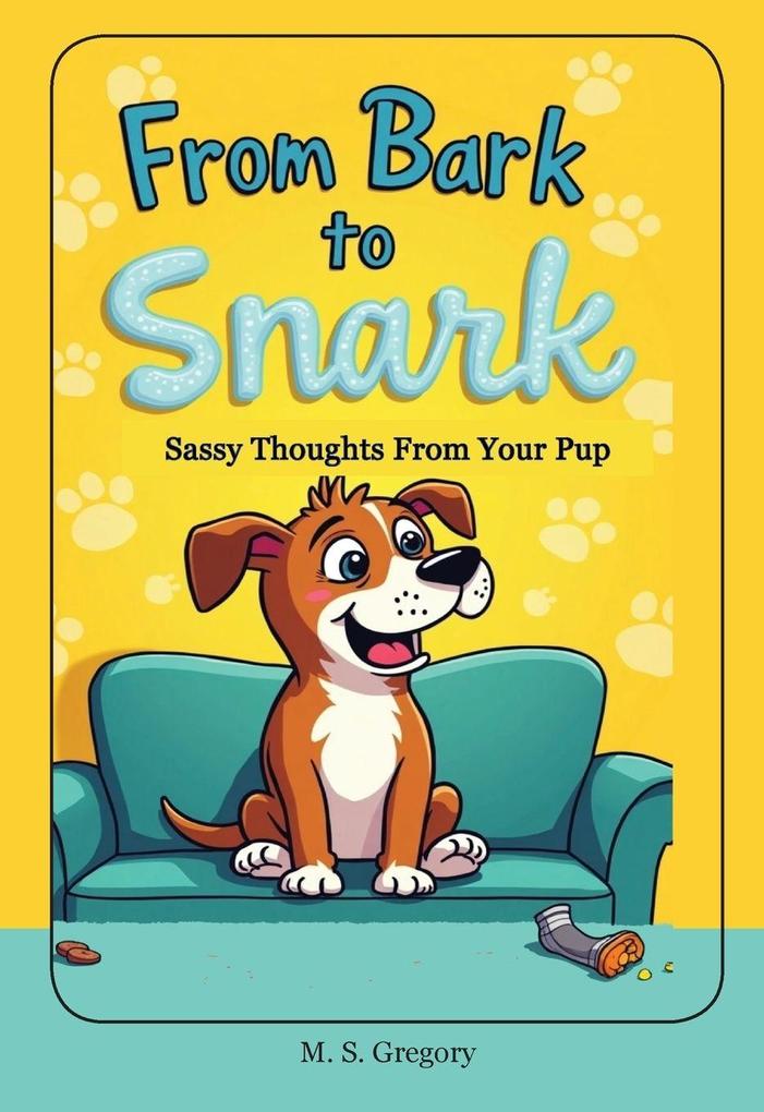 From Bark to Snark