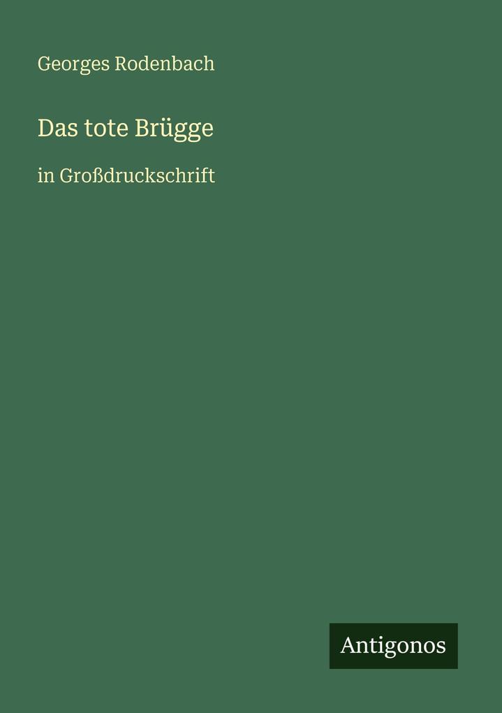 Das tote Brügge