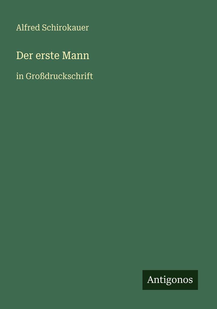 Der erste Mann