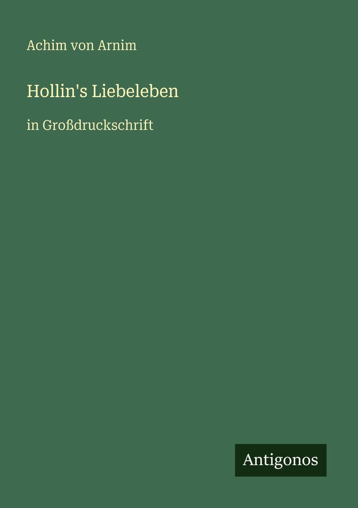 Hollin's Liebeleben