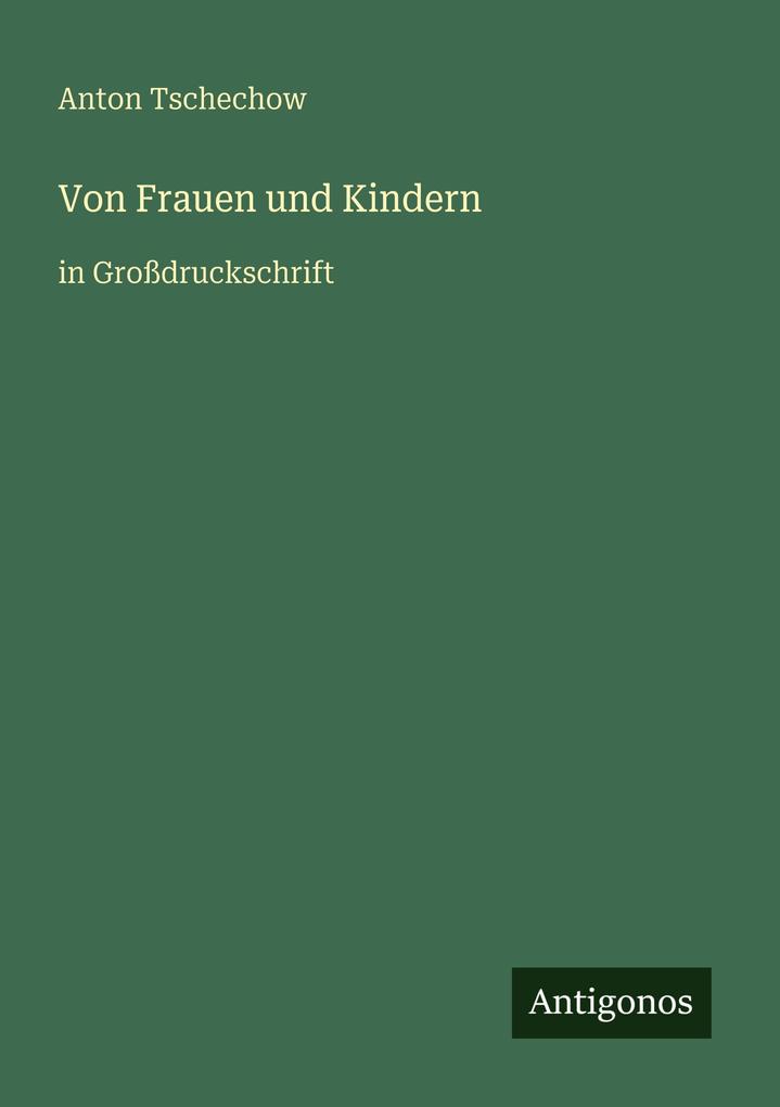Von Frauen und Kindern