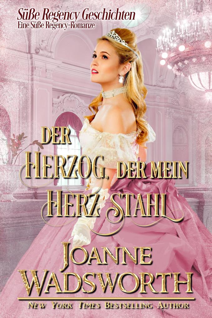 Der Herzog der mein Herz stahl