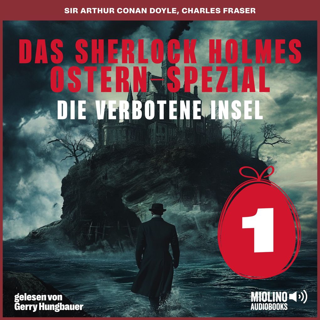 Das Sherlock Holmes Ostern-Spezial (Die verbotene Insel Folge 1)