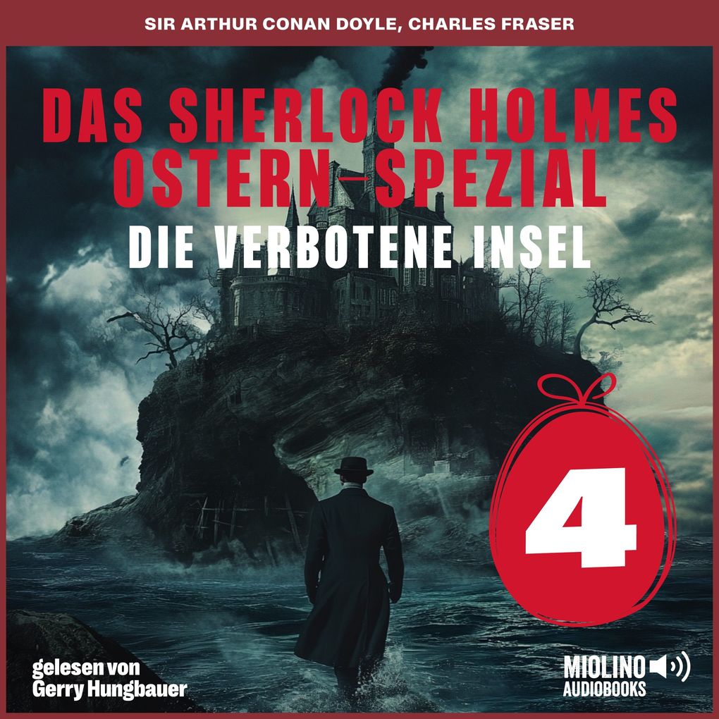 Das Sherlock Holmes Ostern-Spezial (Die verbotene Insel Folge 4)
