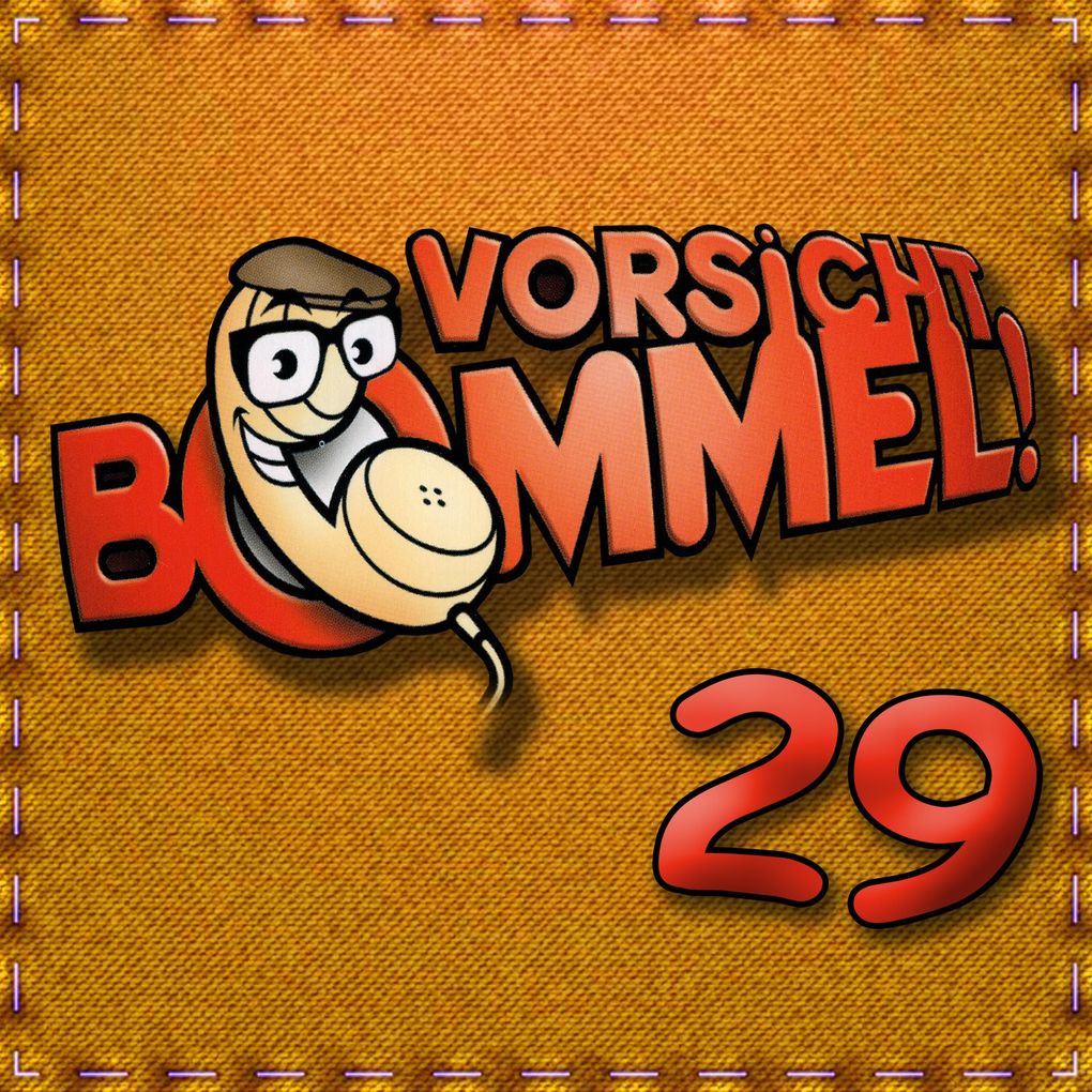Vorsicht Bommel 29