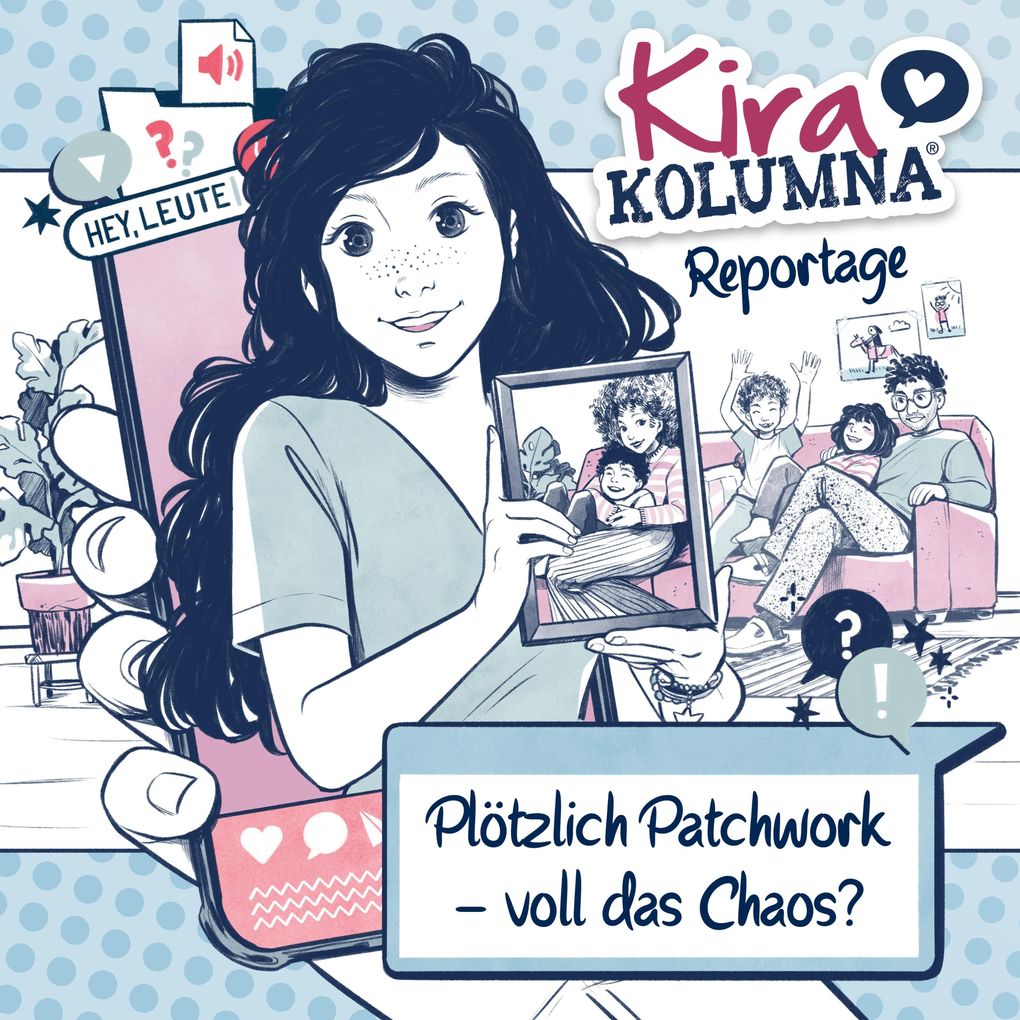 Kira Kolumna Kira Kolumna Reportage Plötzlich Patchwork - voll das Chaos?