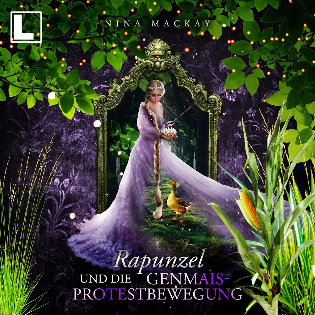Rapunzel und die Genmais-Protestbewegung