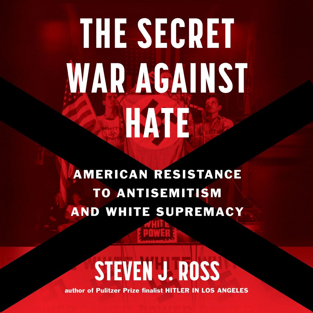 The Secret War Against Hate