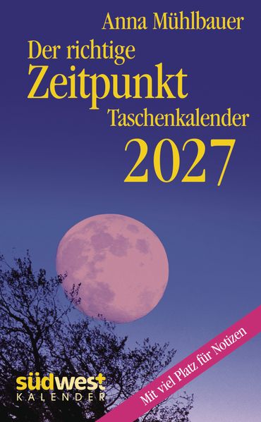 Der richtige Zeitpunkt 2027 - Taschenkalender im praktischen Format 100 x 155 cm