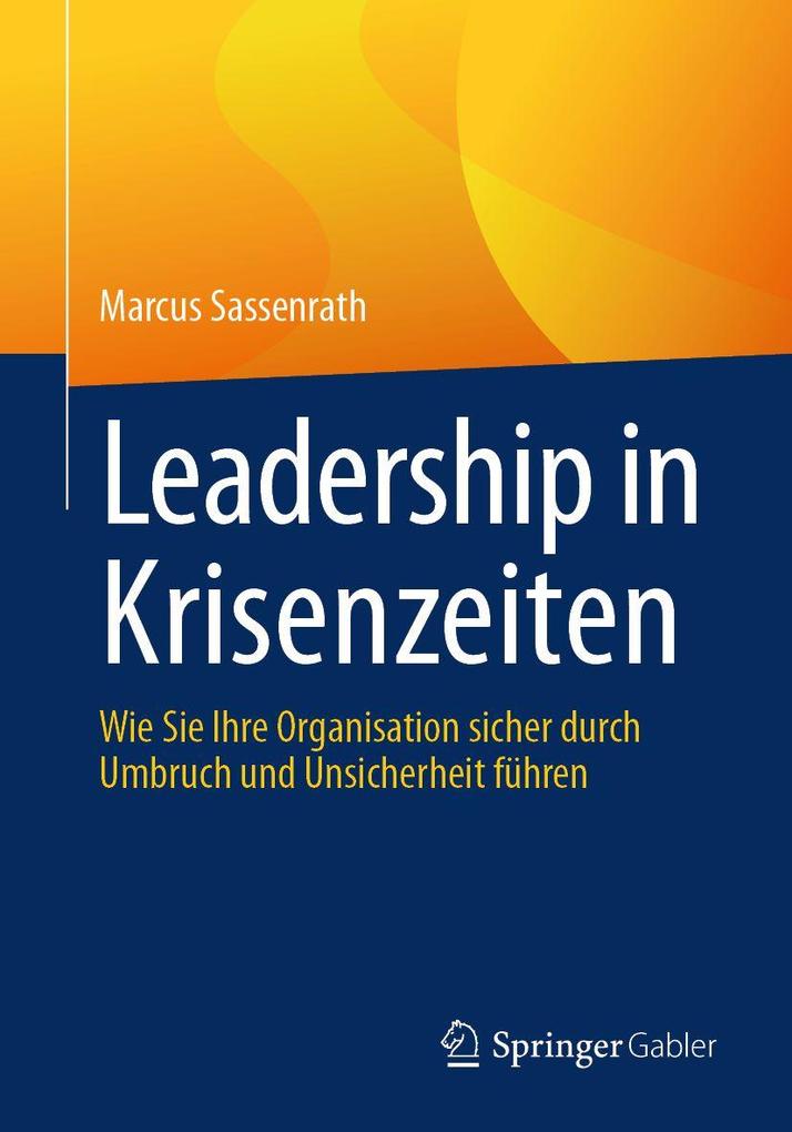 Leadership in Krisenzeiten